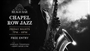 Chapel Row Jazz - Live Every Friday