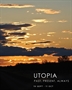 Utopia: Past, Present, Always