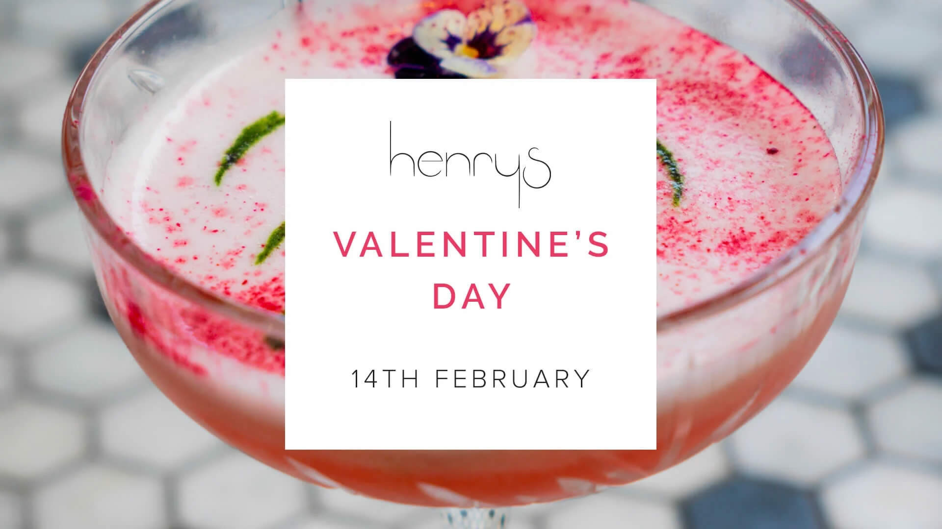 Valentines at Henrys